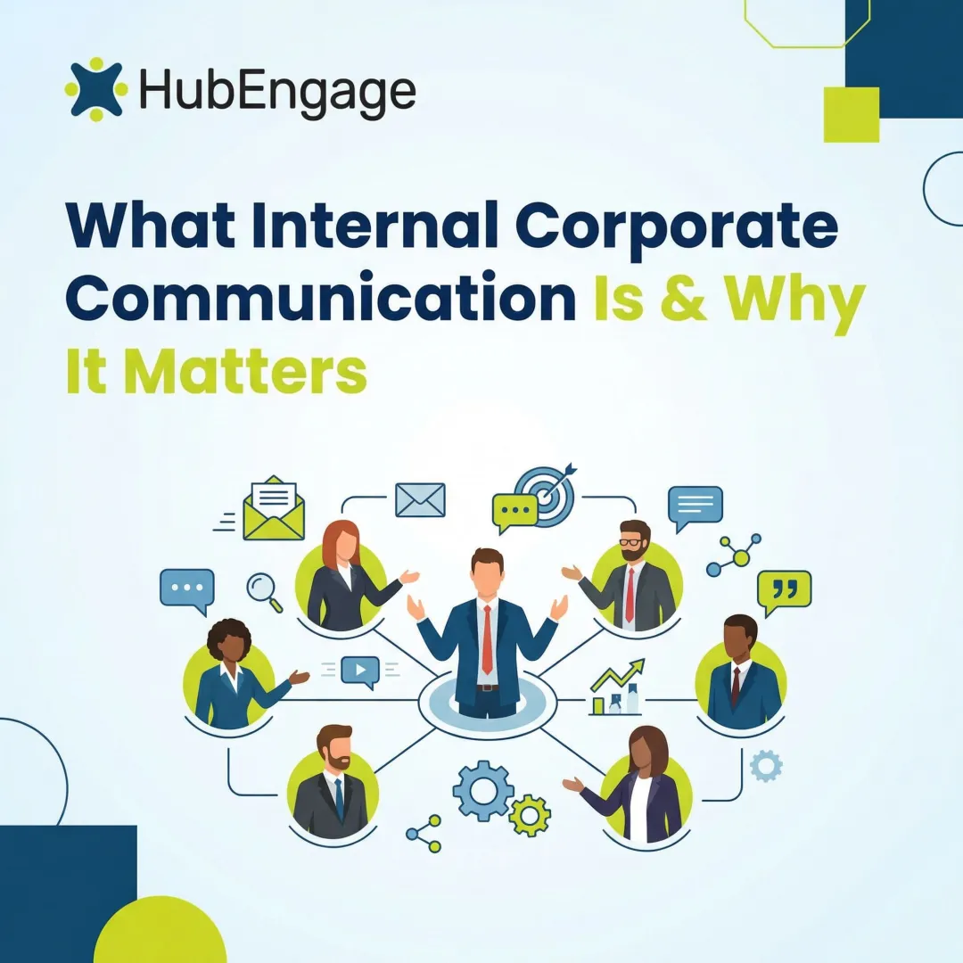 What Internal Corporate Communication Is & Why It Matters