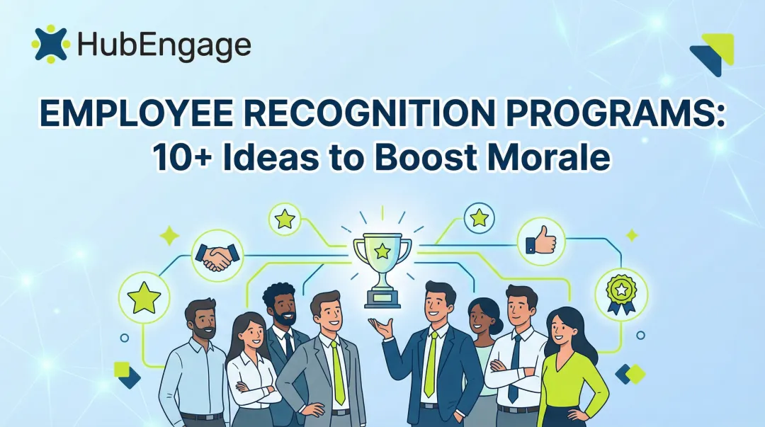 Employee Recognition Programs: 10+ Ideas to Boost Morale
