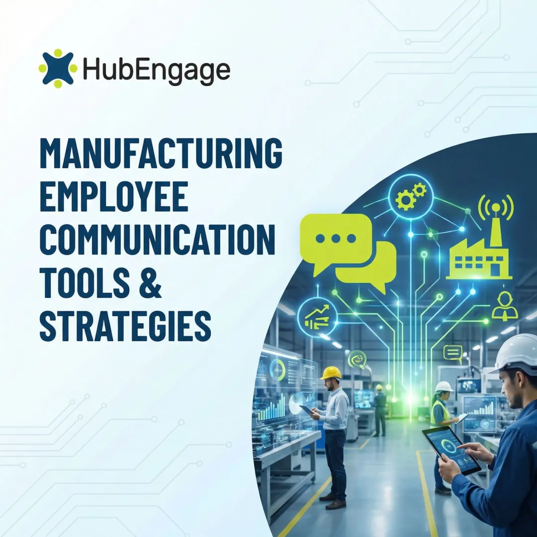 Manufacturing Employee Communication Tools & Strategies