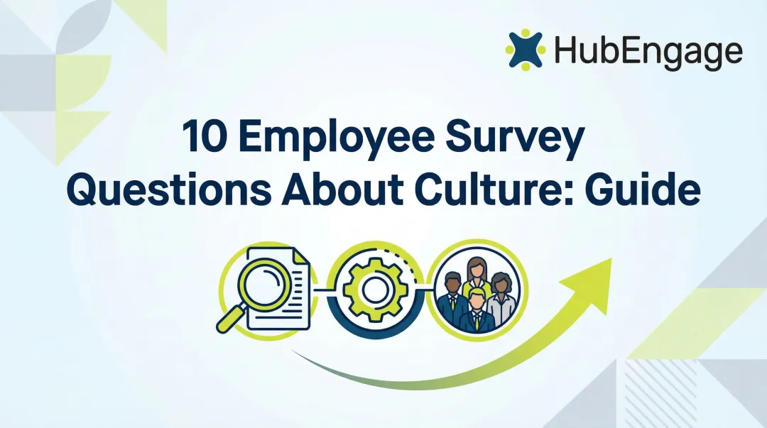 10 Employee Survey Questions About Culture: Guide