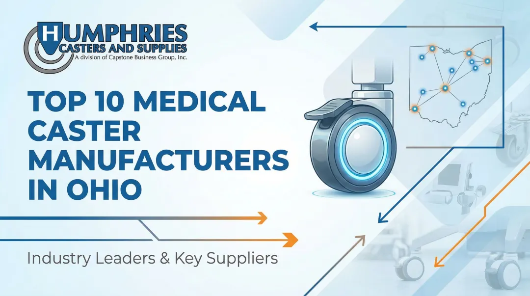 Cover image for Top 10 Medical Caster Manufacturers in Ohio