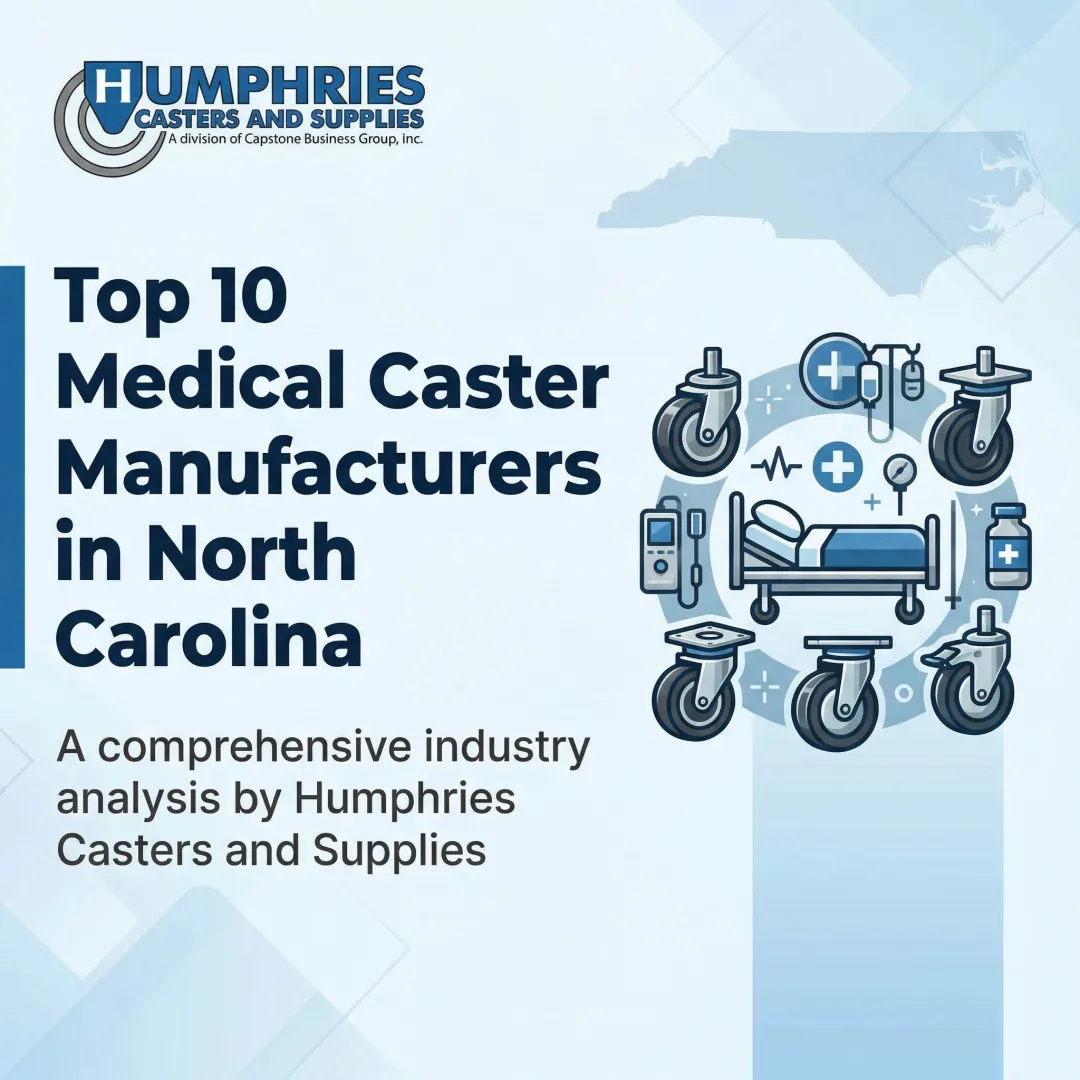 Top 10 Medical Caster Manufacturers in North Carolina