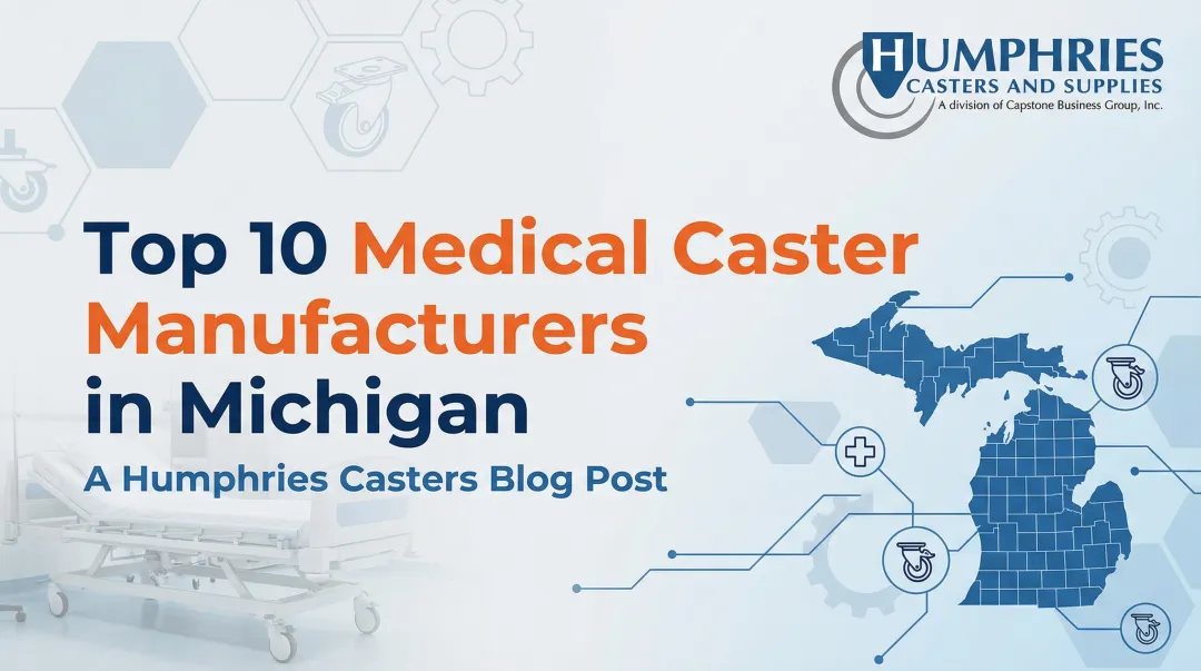 Cover image for Top 10 Medical Caster Manufacturers in Michigan