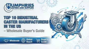 Top 10 Industrial Caster Manufacturers in the US – Wholesale Buyer's Guide