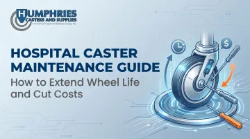 Hospital Caster Maintenance Guide – How to Extend Wheel Life and Cut Costs