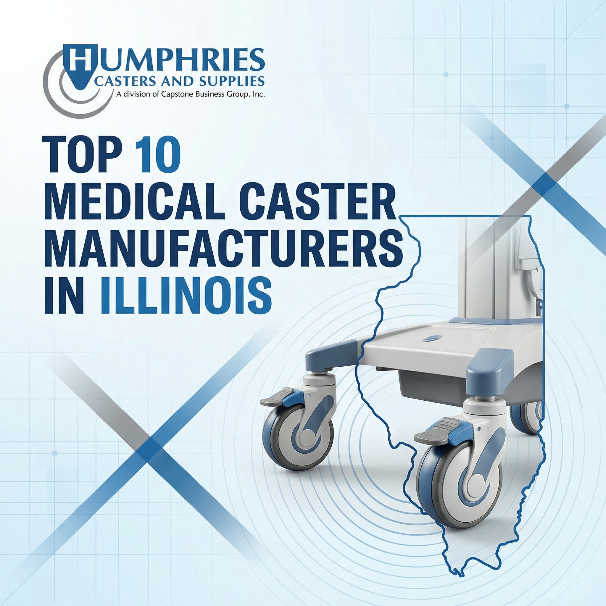 Top 10 Medical Caster Manufacturers in Illinois