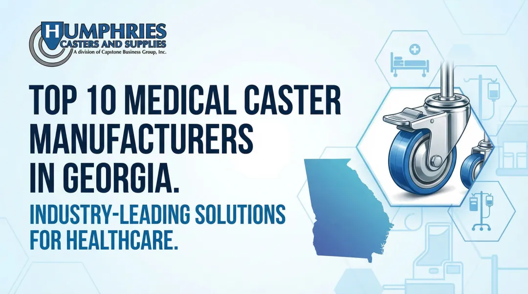 Cover image for Top 10 Medical Caster Manufacturers in Georgia