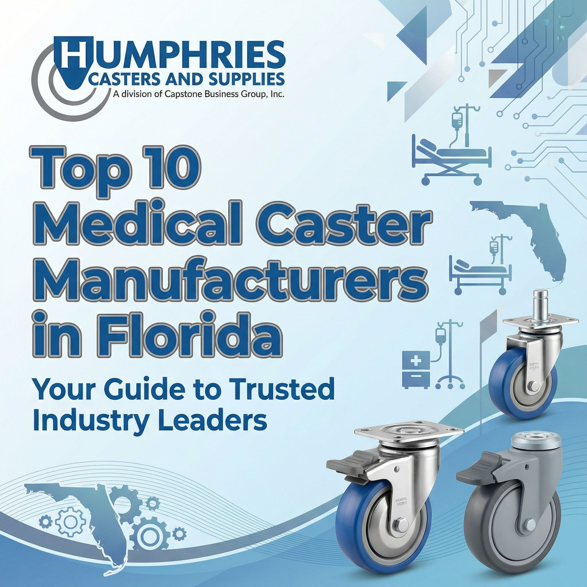 Top 10 Medical Caster Manufacturers in Florida