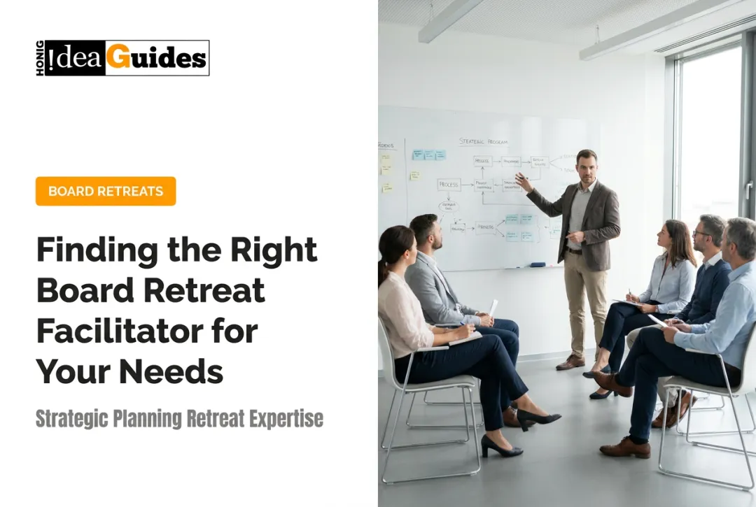 Finding the Right Board Retreat Facilitator for Your Needs