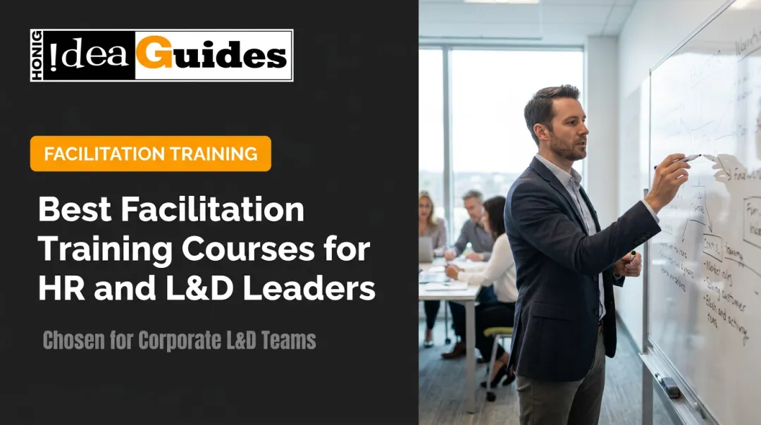 Best Facilitation Training Courses for HR and L&D Leaders
