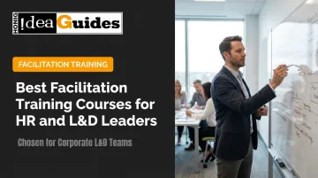 Best Facilitation Training Courses for HR and L&amp;D Leaders