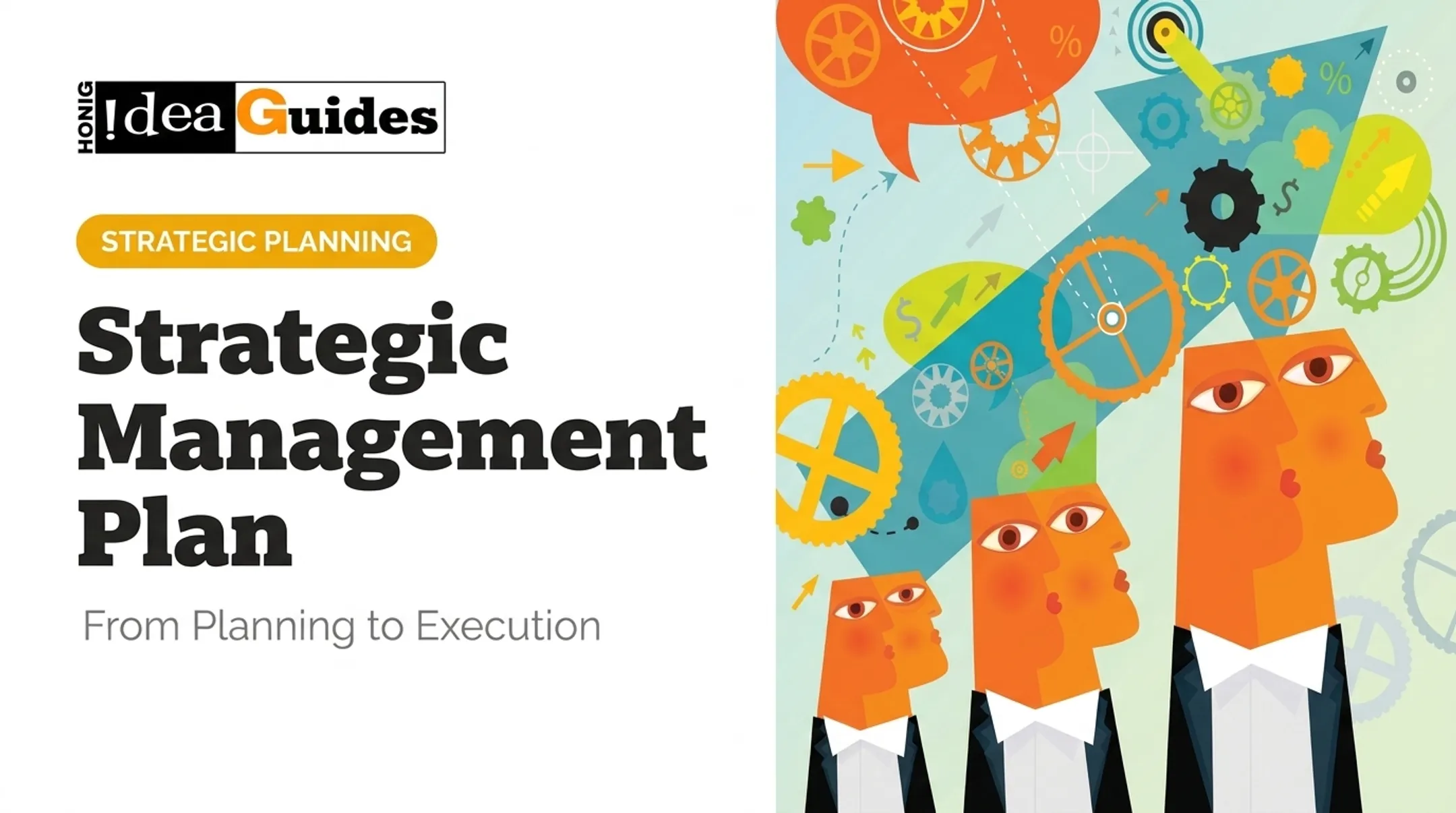 Strategic Management Plan: From Planning to Execution