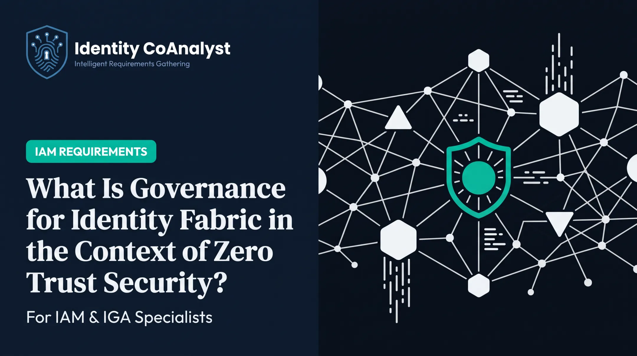 What Is Governance for Identity Fabric in the Context of Zero Trust Security?
