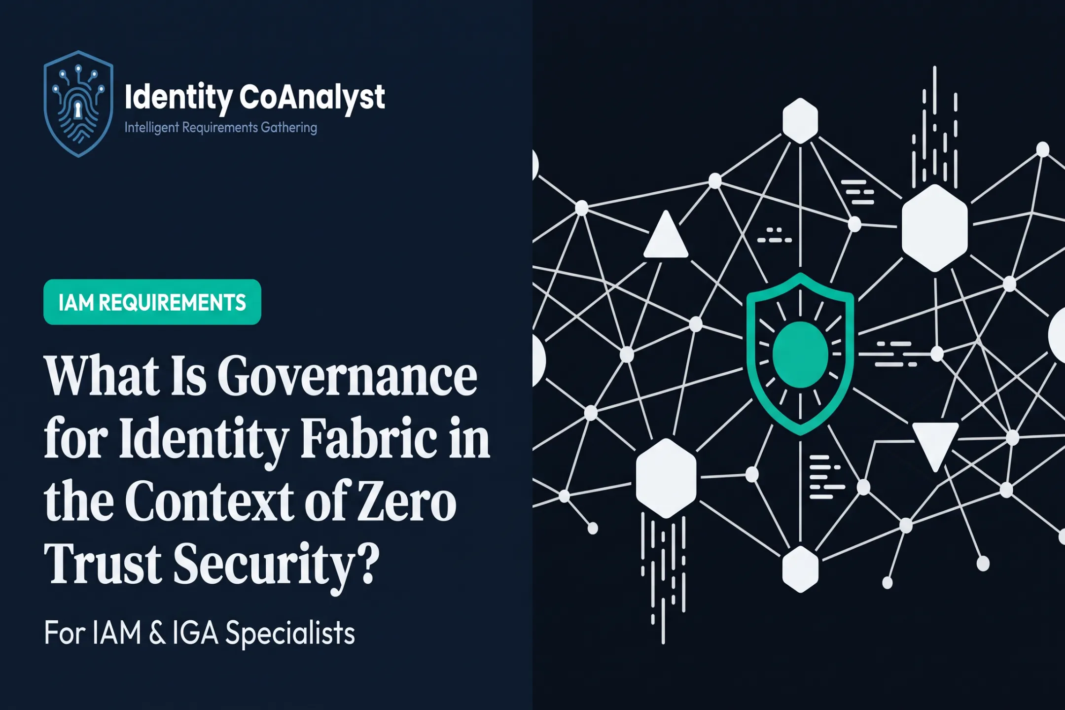 What Is Governance for Identity Fabric in the Context of Zero Trust Security?