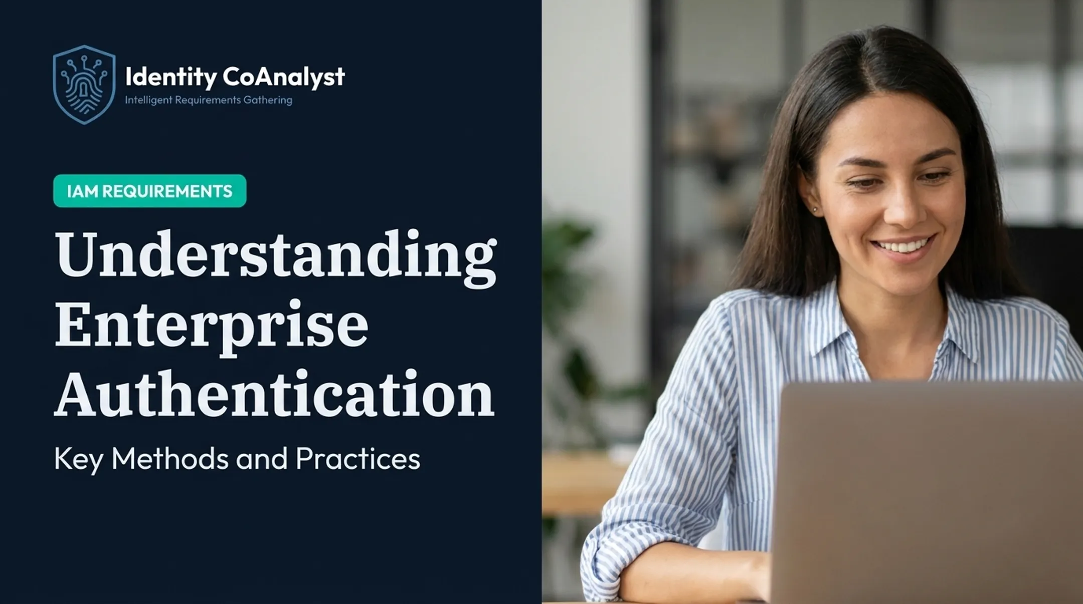 Understanding Enterprise Authentication: Key Methods and Practices