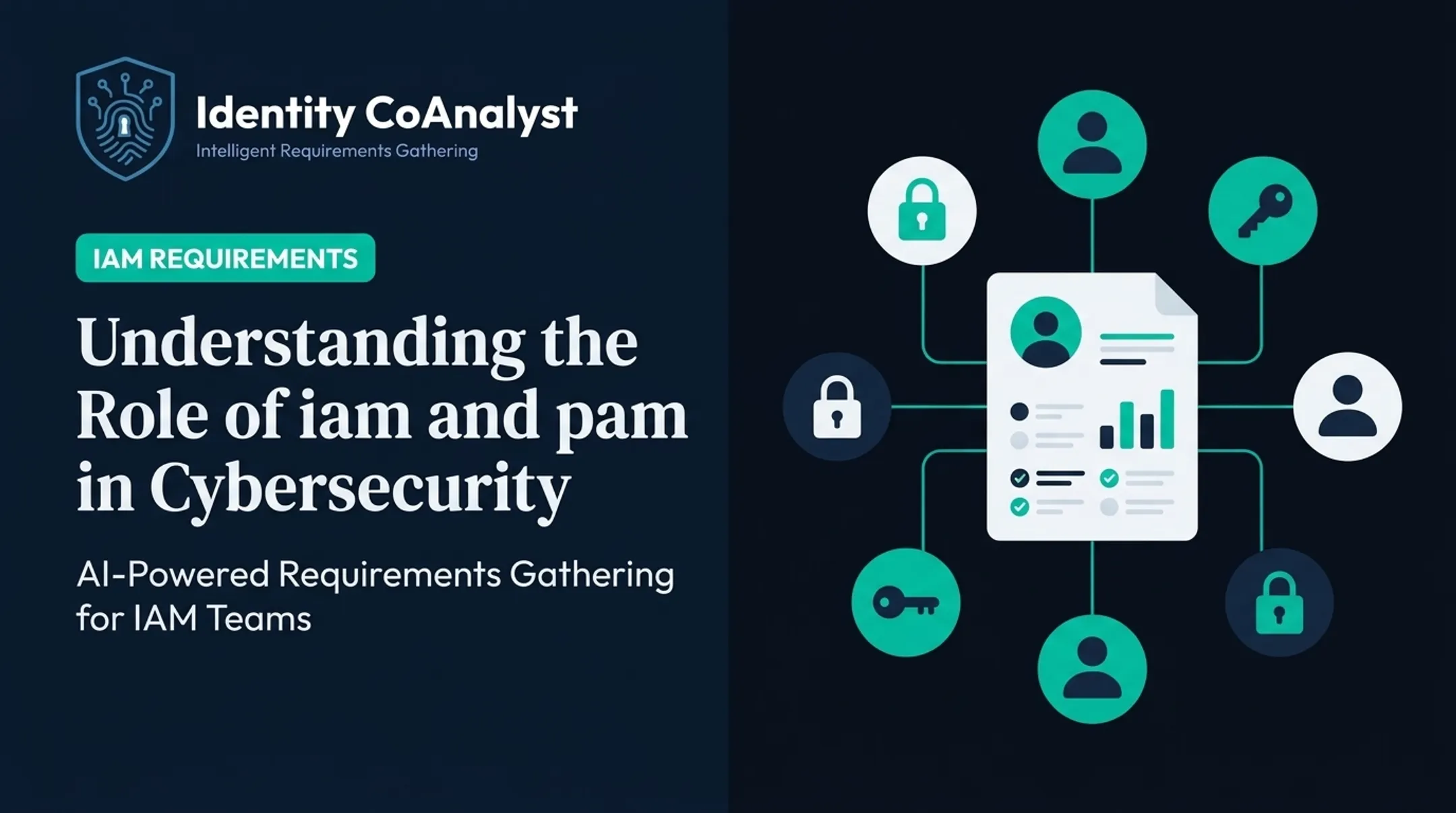 Understanding the Role of iam and pam in Cybersecurity