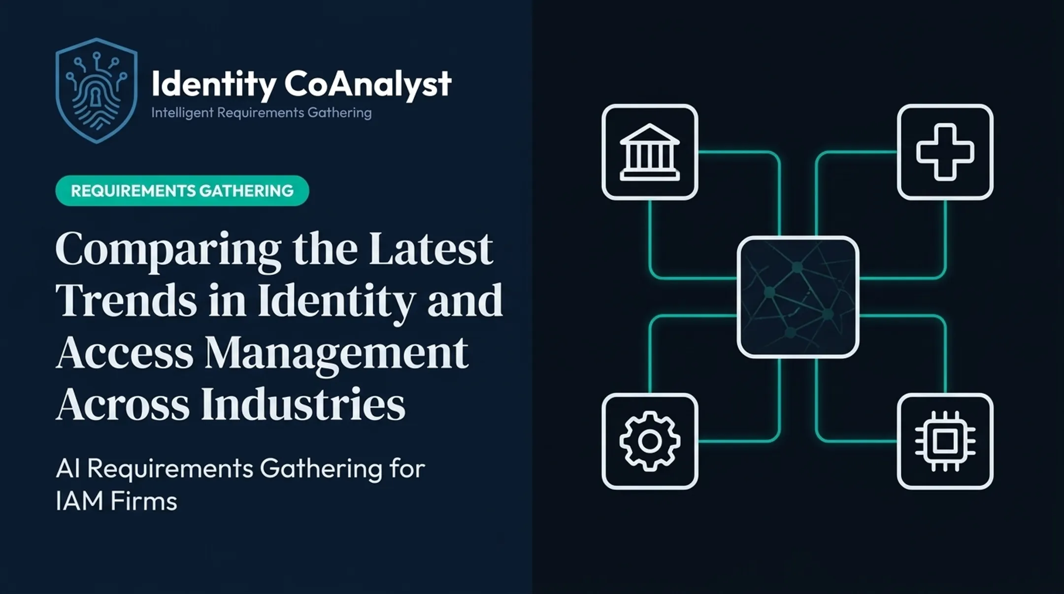 Comparing the Latest Trends in Identity and Access Management Across Industries