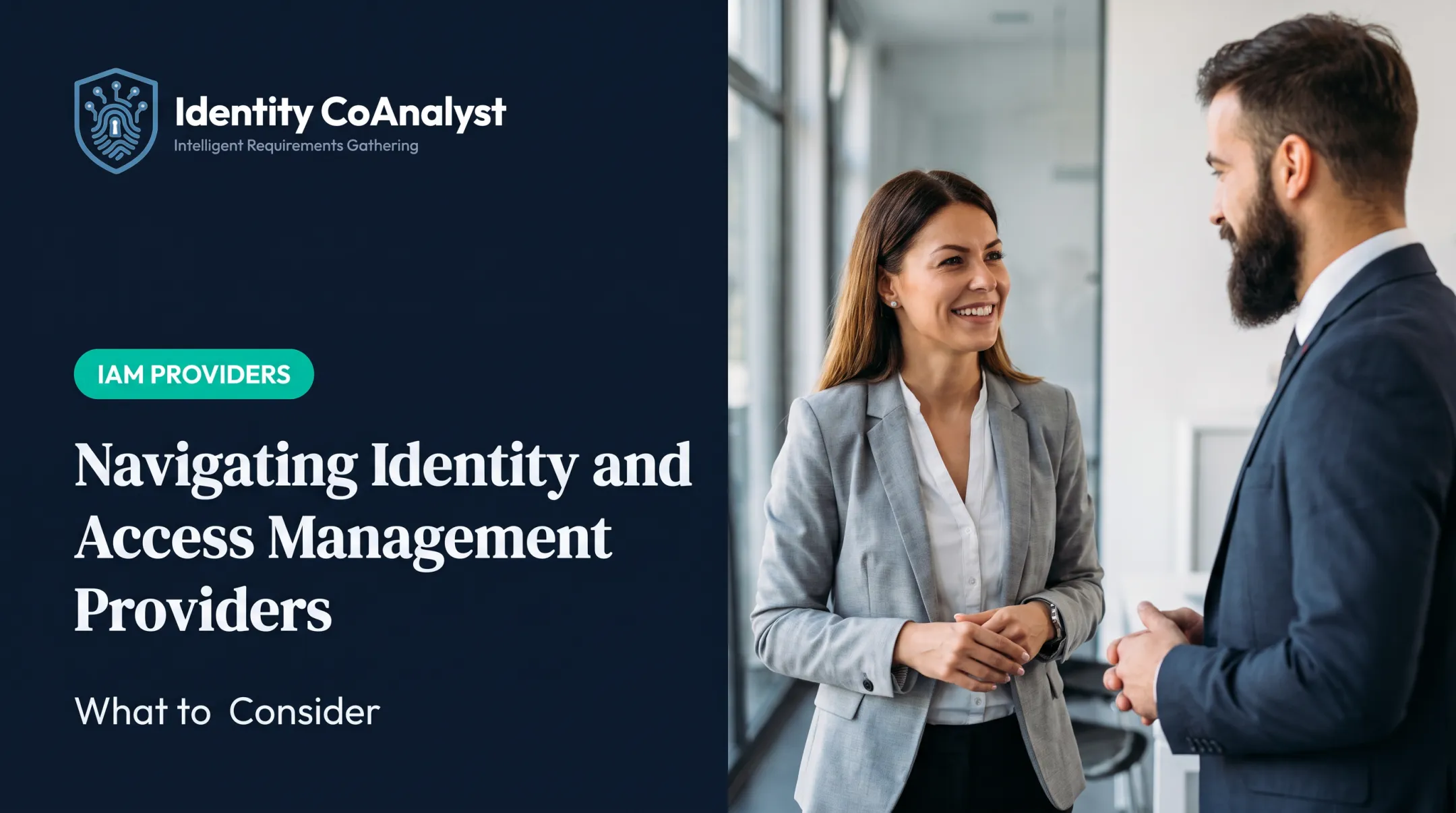 Navigating Identity and Access Management Providers: What to Consider