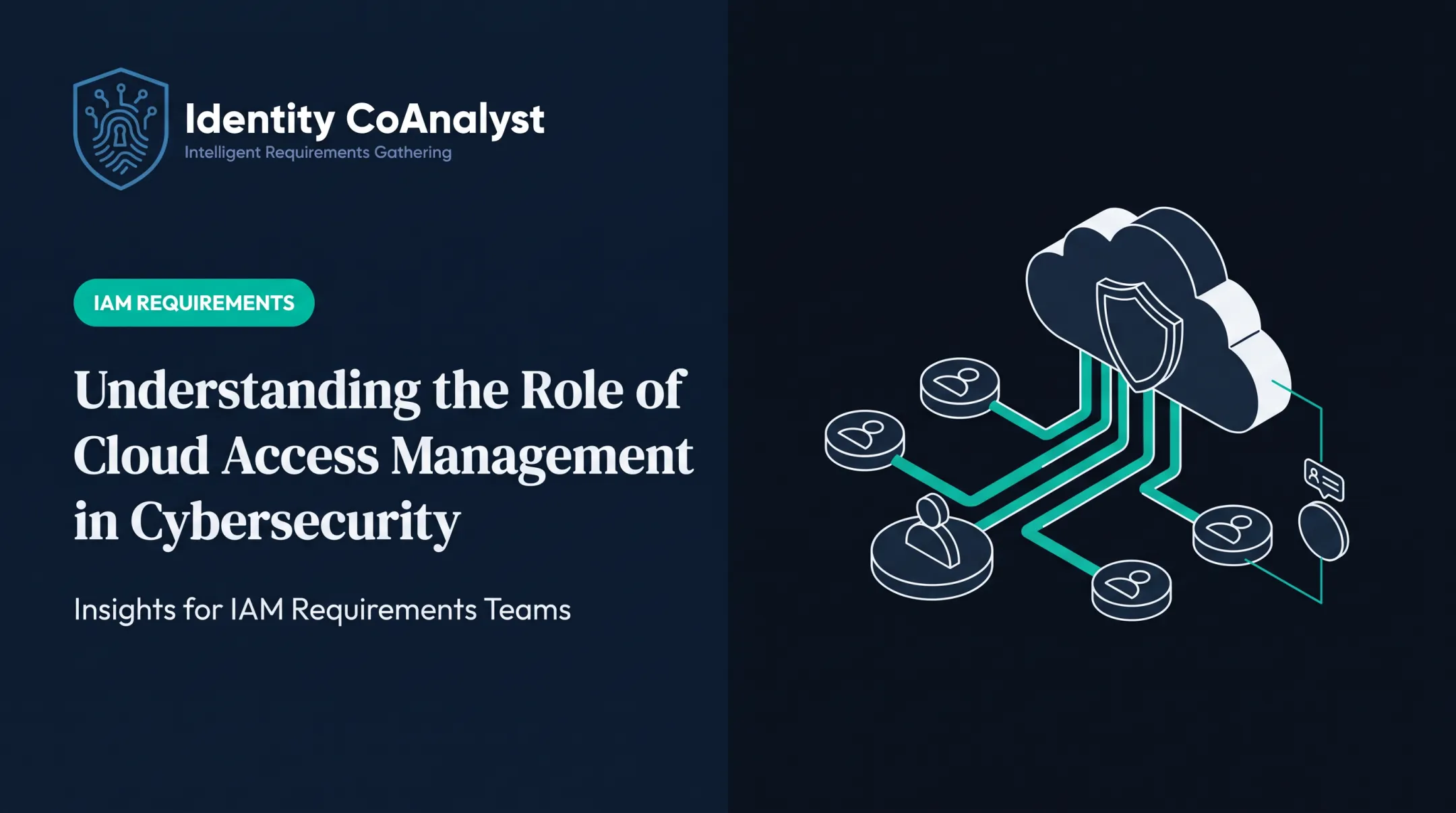 Understanding the Role of Cloud Access Management in Cybersecurity
