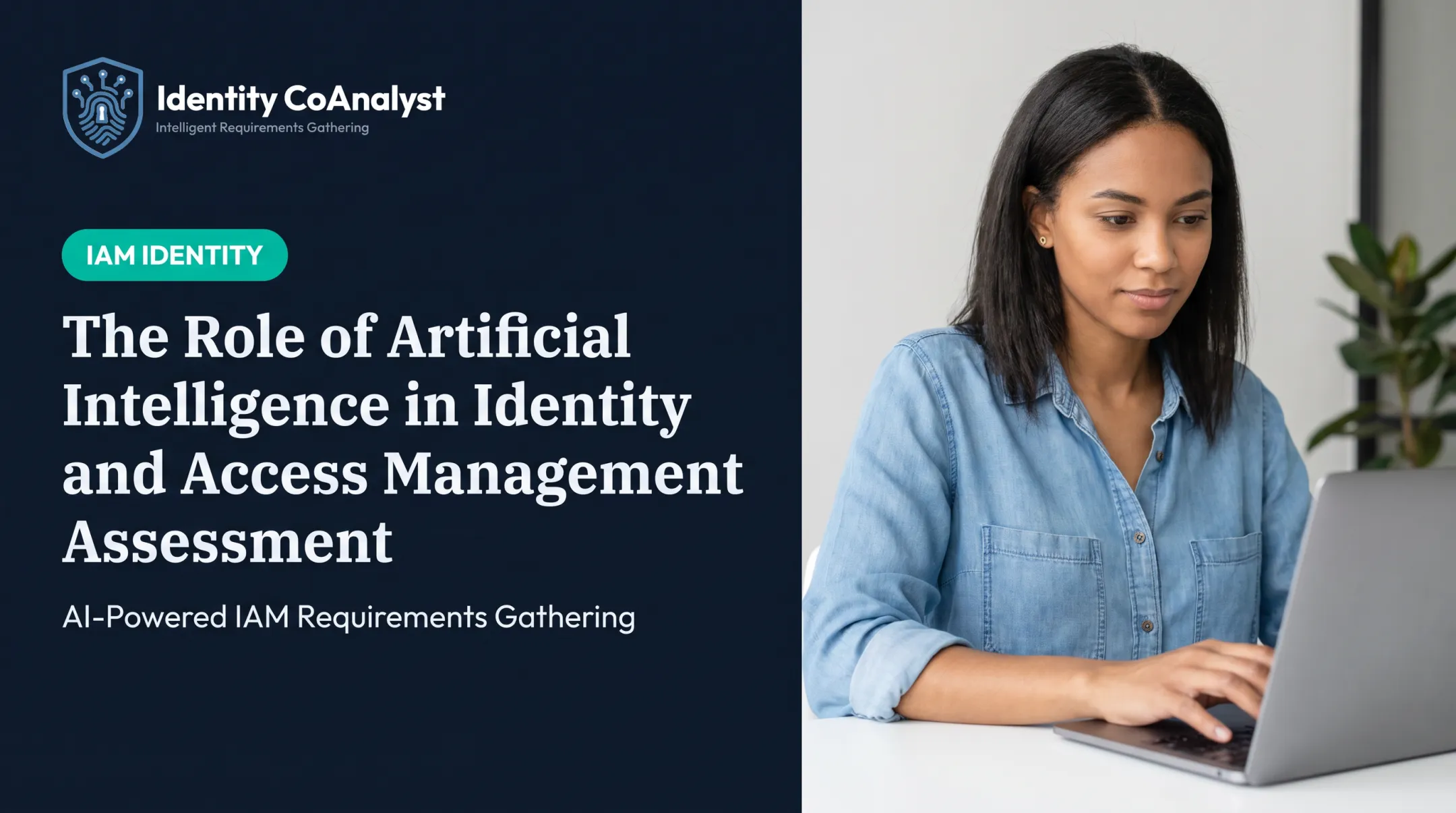 The Role of Artificial Intelligence in Identity and Access Management Assessment