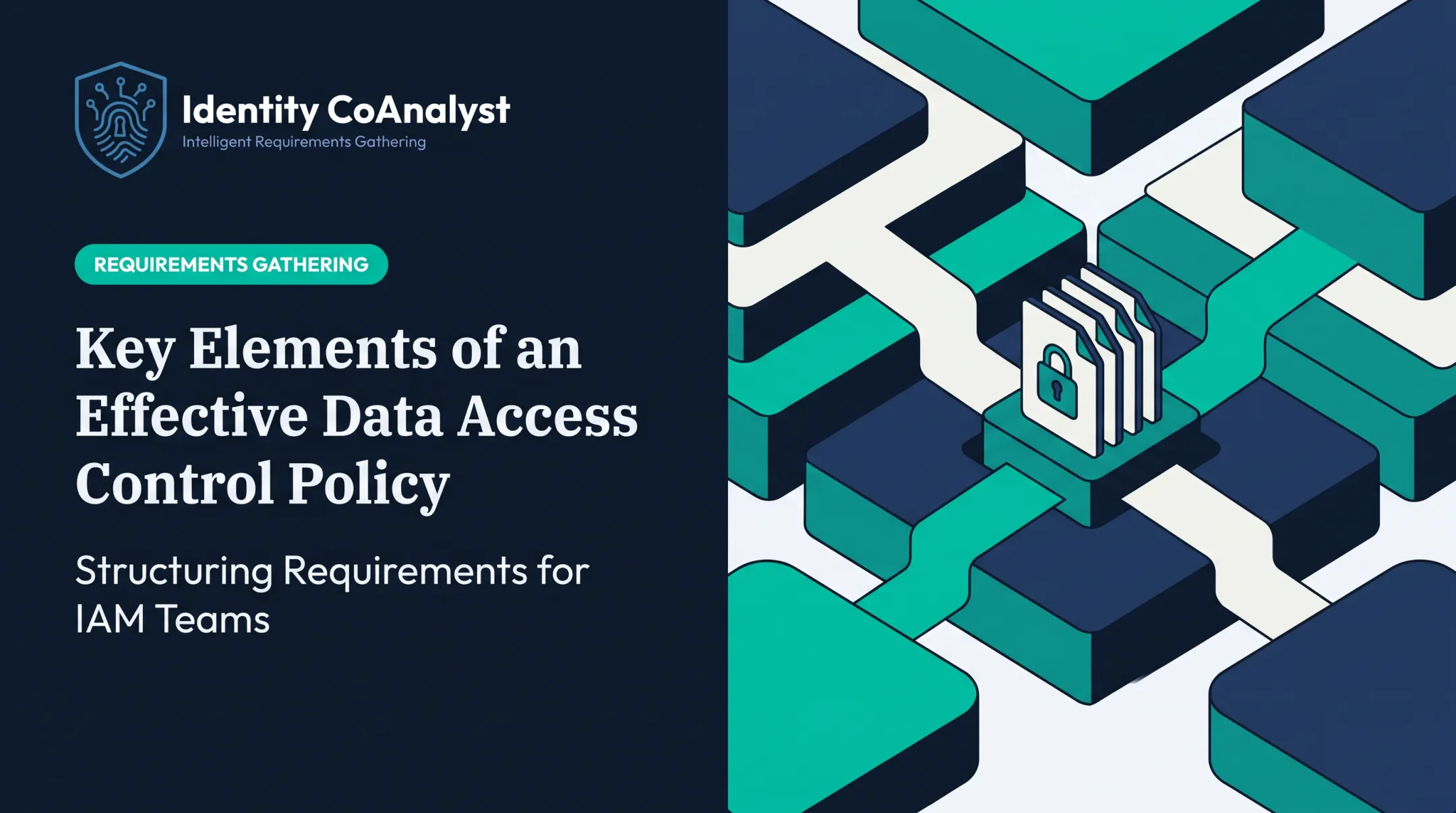 Key Elements of an Effective Data Access Control Policy