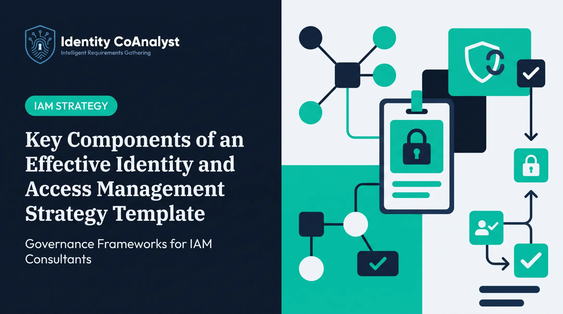 Key Components of an Effective Identity and Access Management Strategy Template