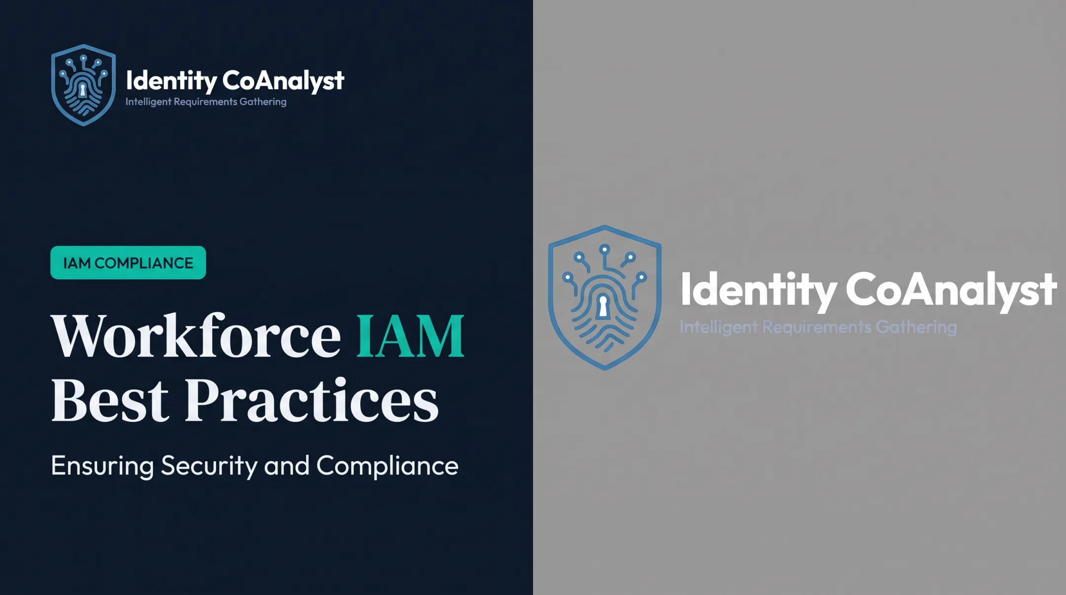 Workforce IAM Best Practices: Ensuring Security and Compliance