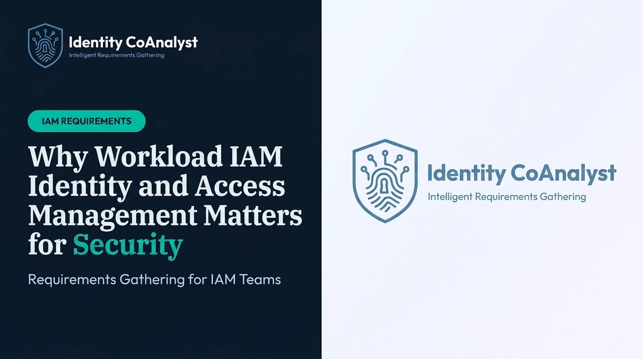 Why Workload IAM Identity and Access Management Matters for Security