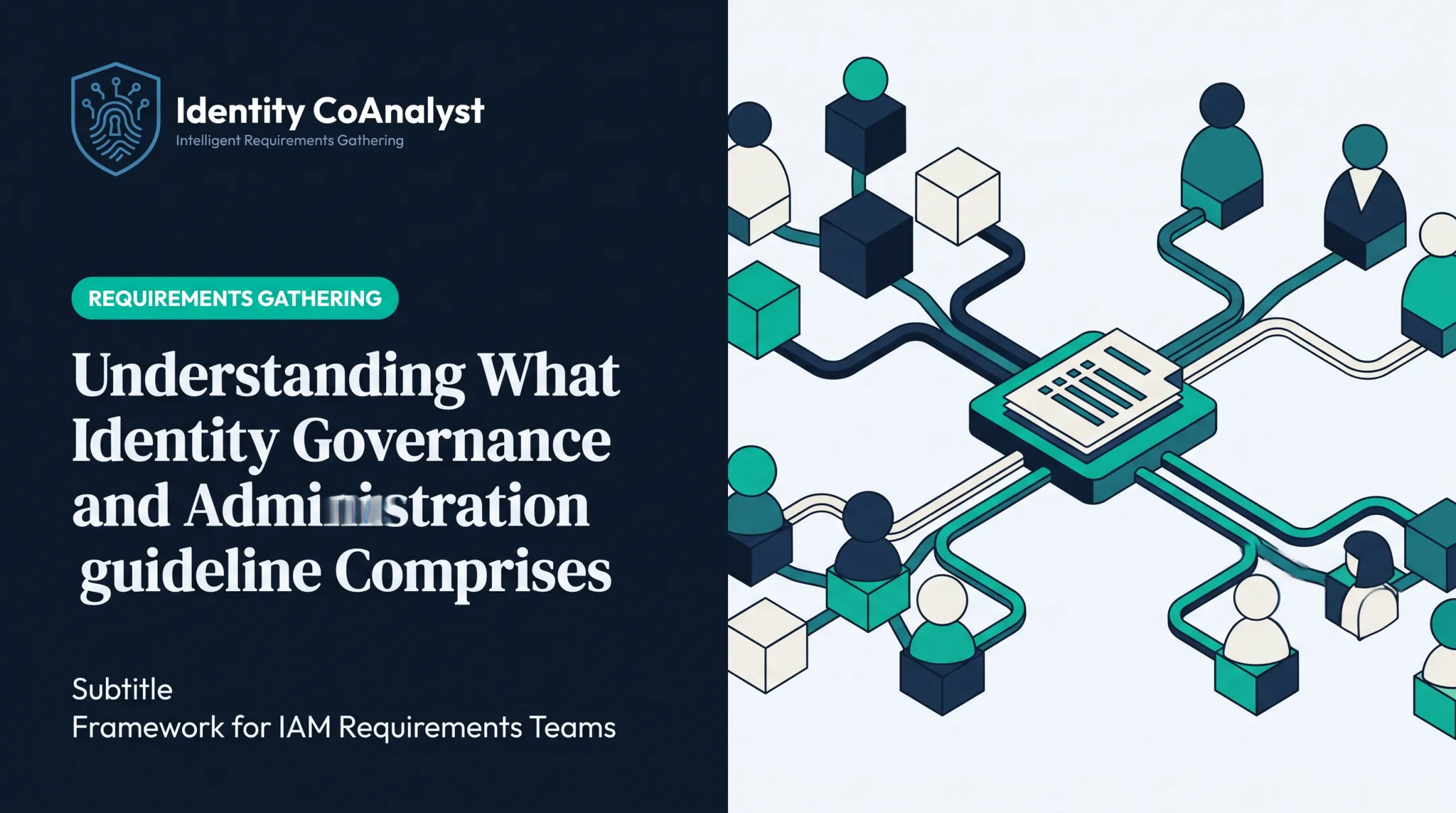 Understanding What Identity Governance and Administration Comprises