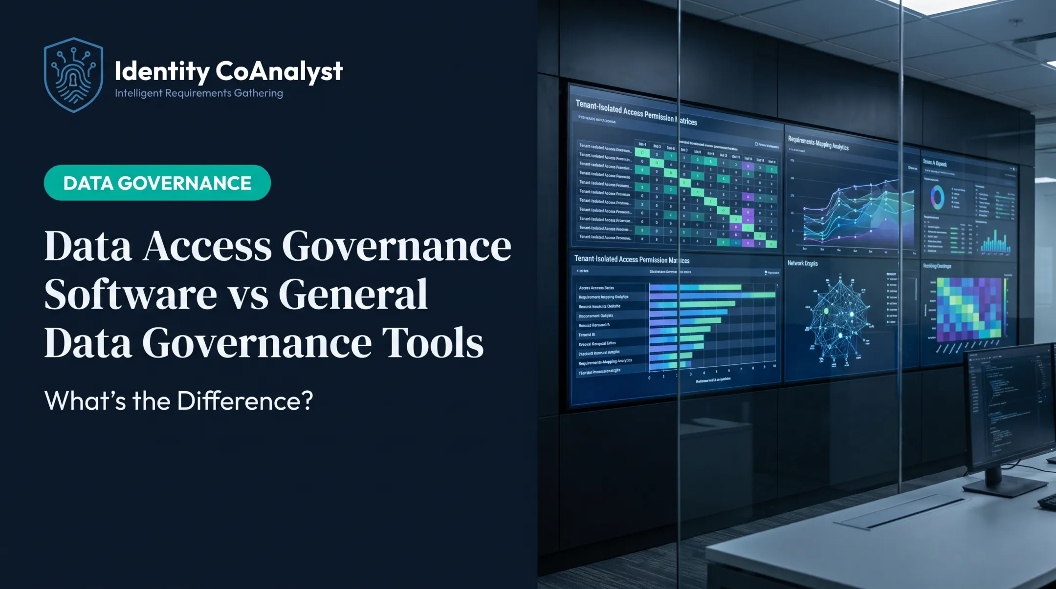 Data Access Governance Software vs General Data Governance Tools: What's the Difference?