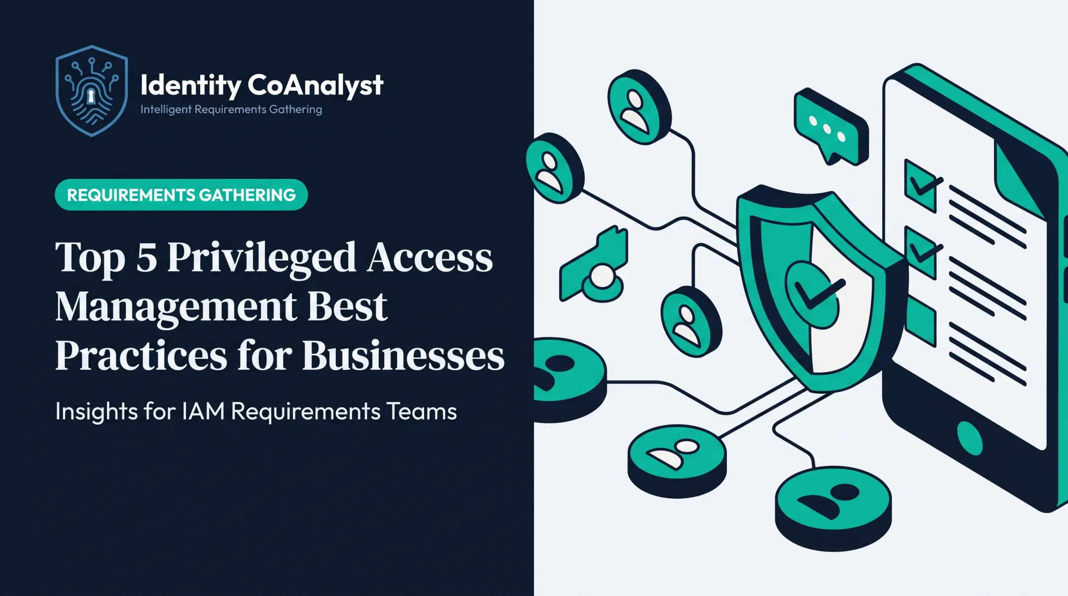 Top 5 Privileged Access Management Best Practices for Businesses