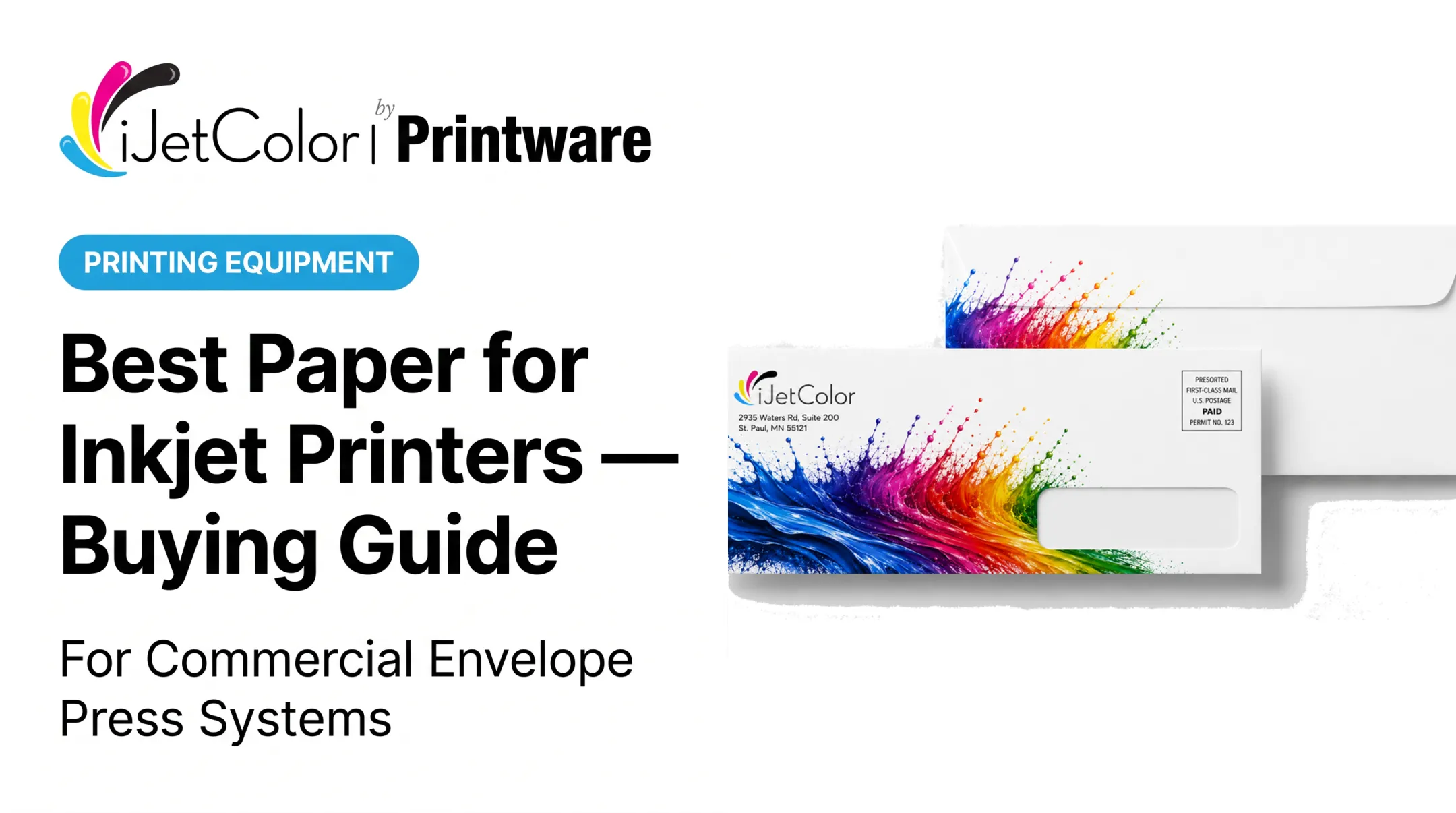 Choosing Envelope Stock and Substrates for Production Inkjet