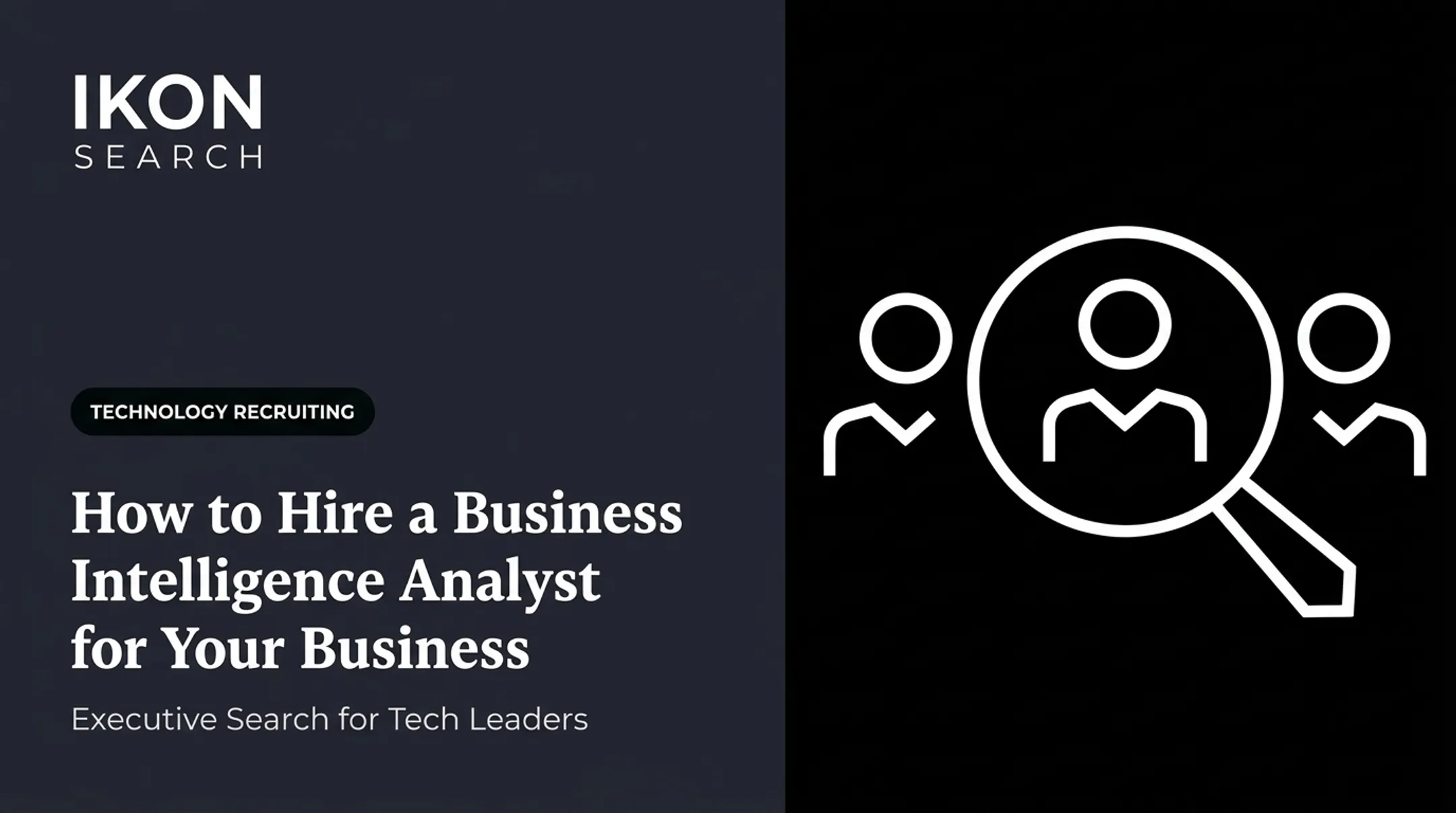 How to Hire a Business Intelligence Analyst for Your Business