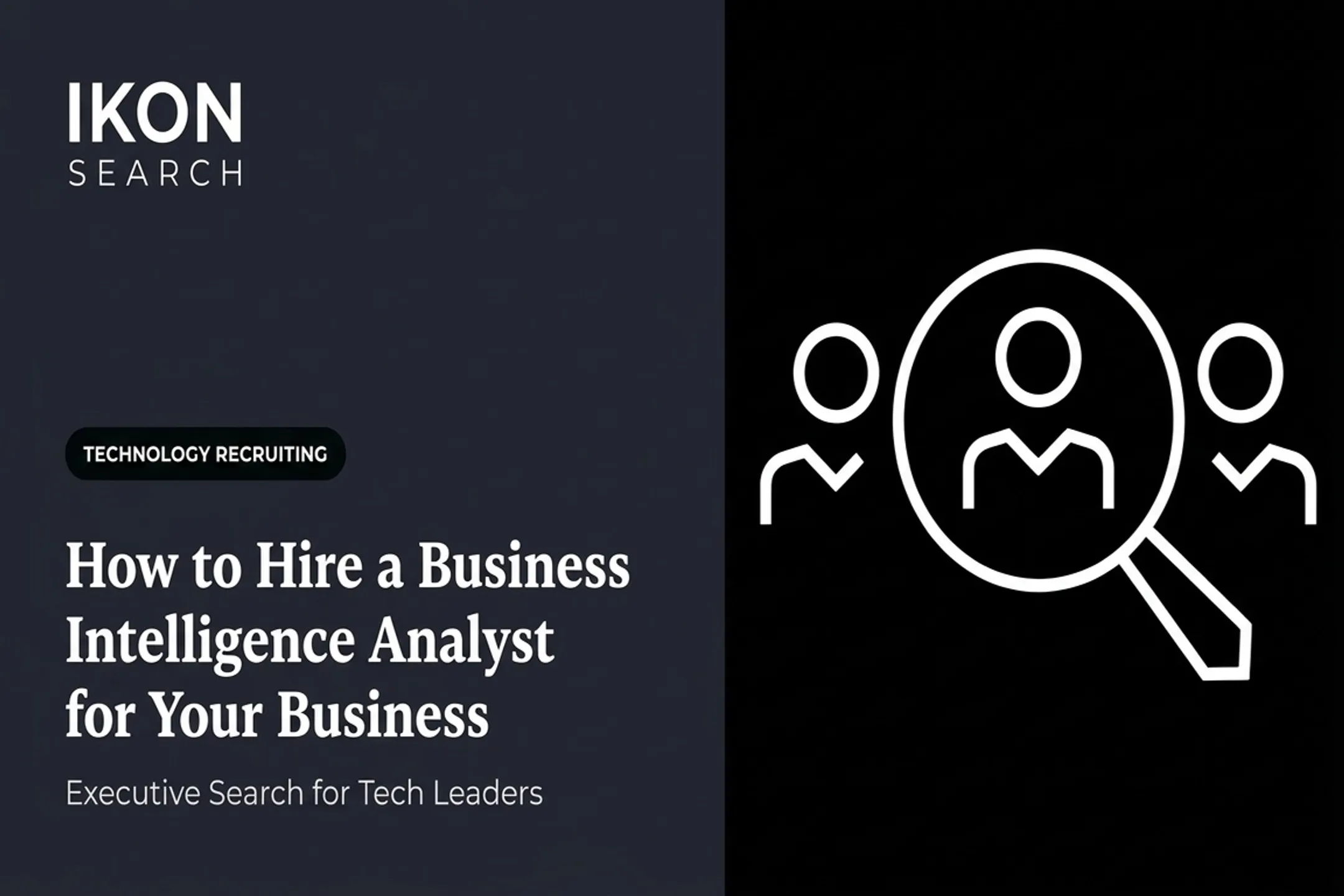 How to Hire a Business Intelligence Analyst for Your Business