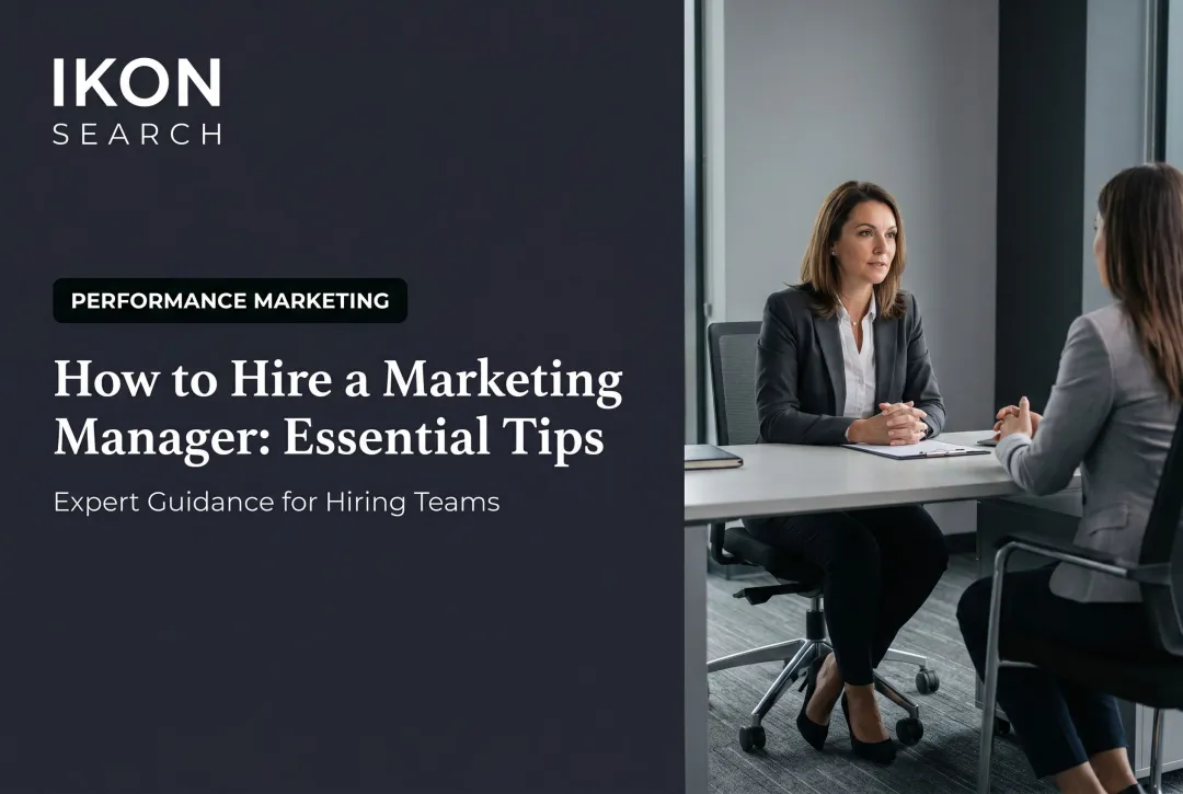 How to Hire a Marketing Manager: Essential Tips