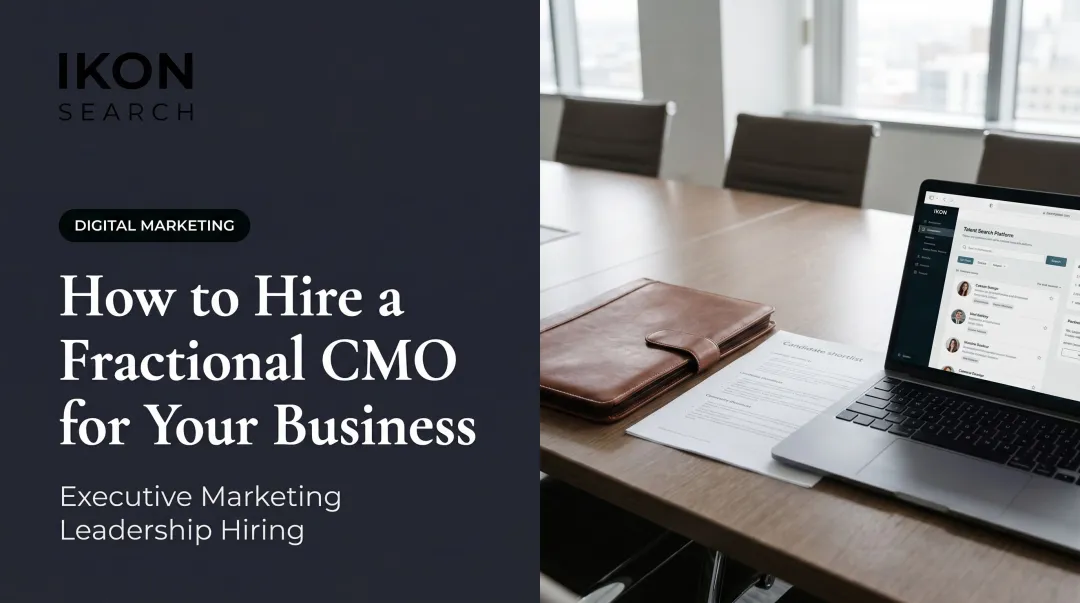 How to Hire a Fractional CMO for Your Business