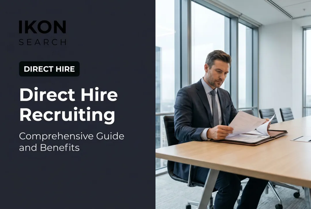 Direct Hire Recruiting: Comprehensive Guide and Benefits
