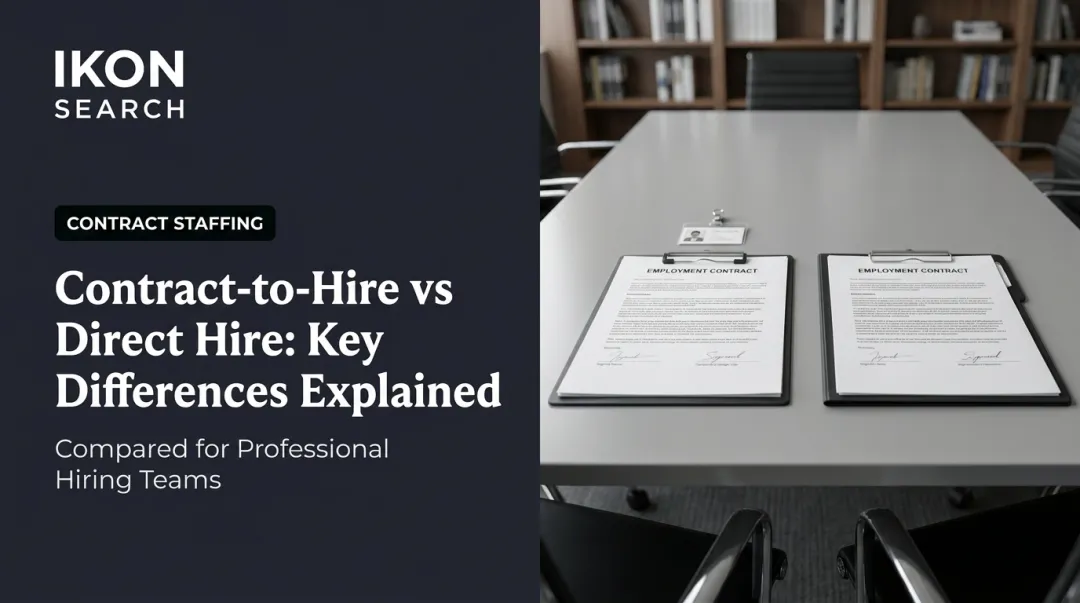 Contract-to-Hire vs Direct Hire: Key Differences Explained