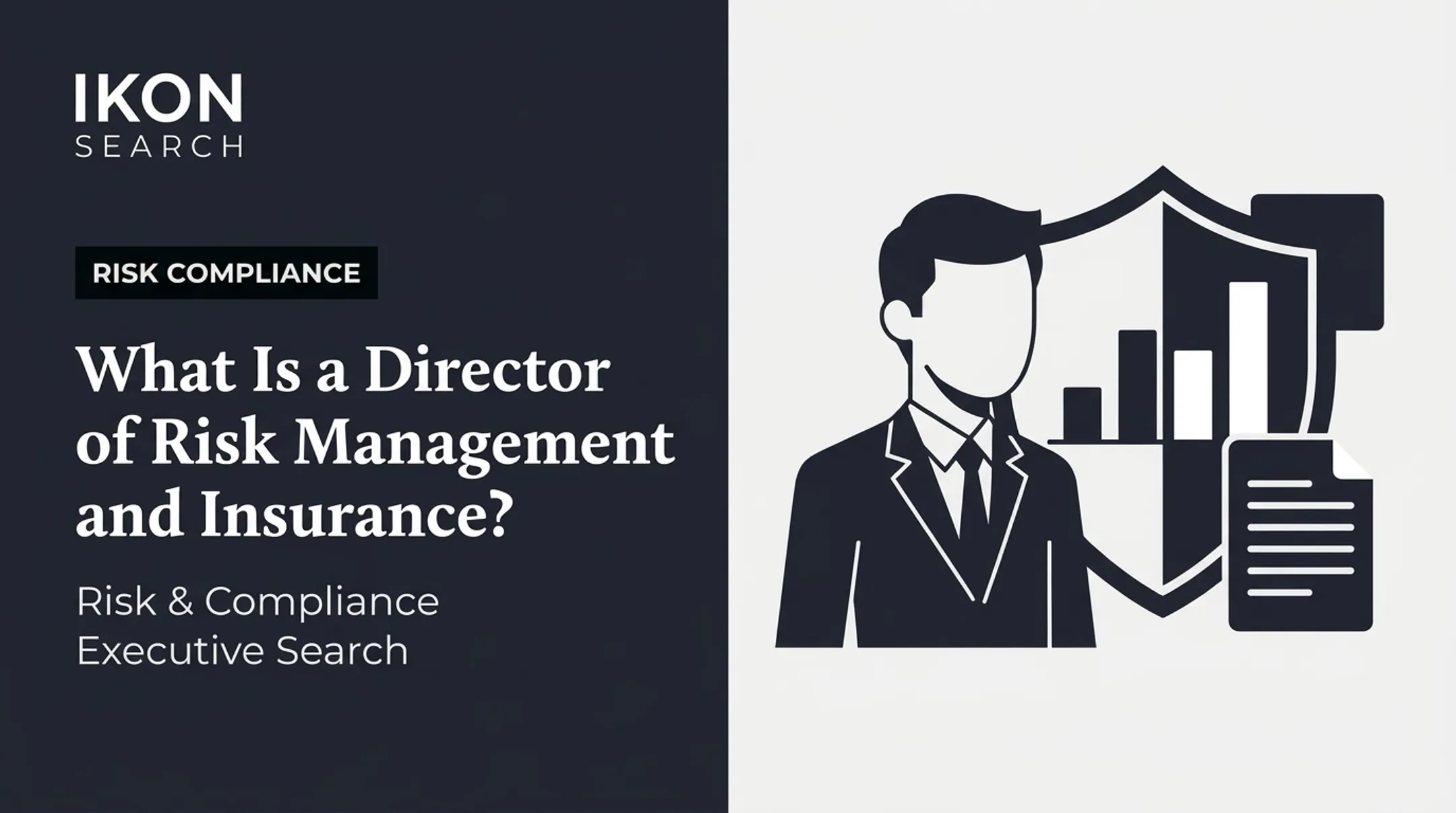 What Is a Director of Risk Management and Insurance?