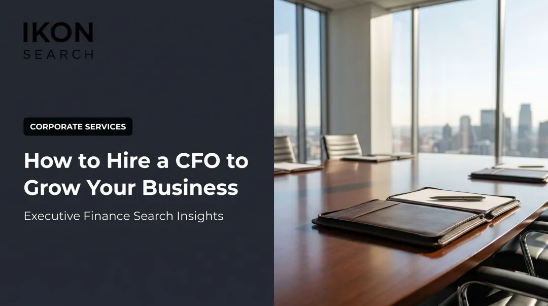 How to Hire a CFO to Grow Your Business