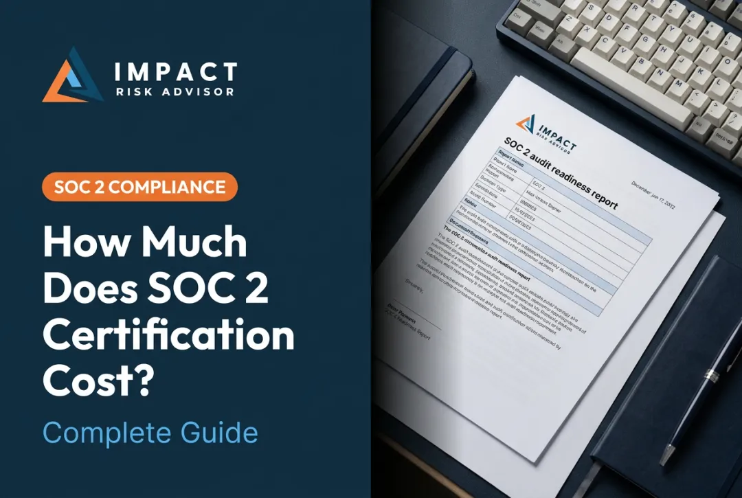 How Much Does SOC 2 Certification Cost? Complete Guide