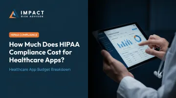 How Much Does HIPAA Compliance Cost for Healthcare Apps?