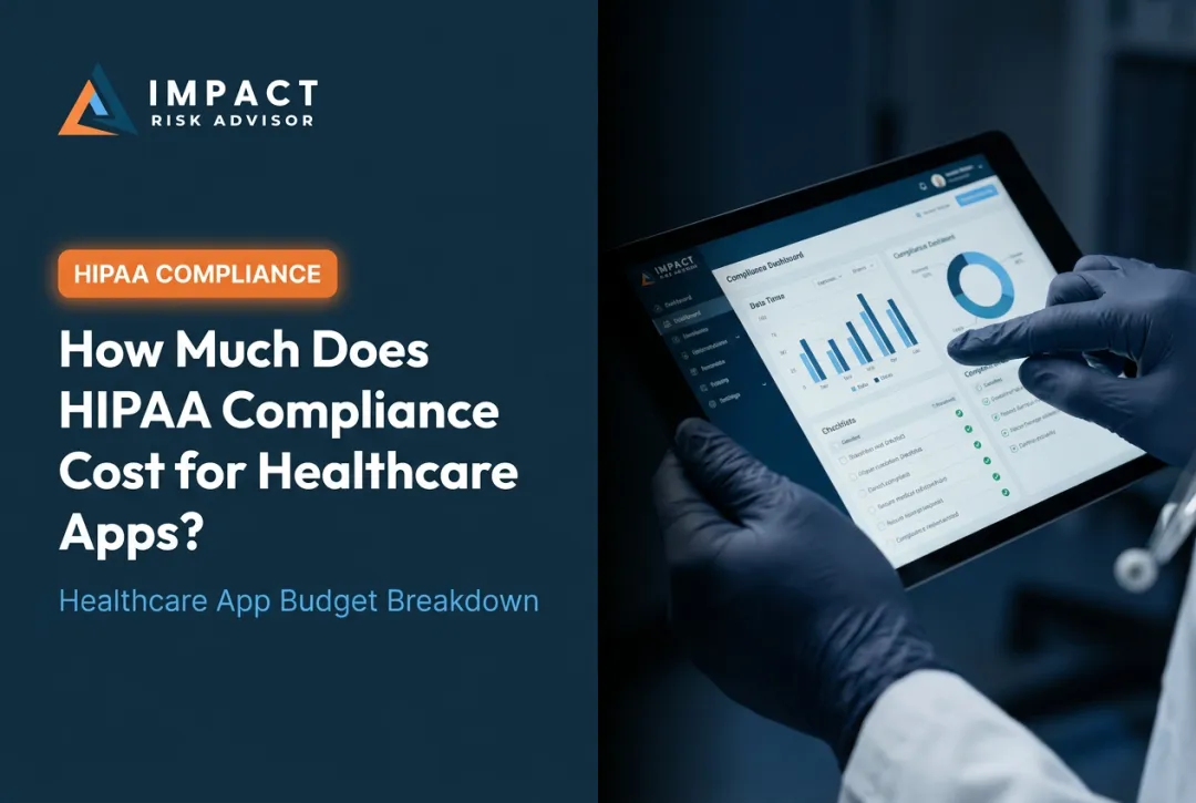 How Much Does HIPAA Compliance Cost for Healthcare Apps?