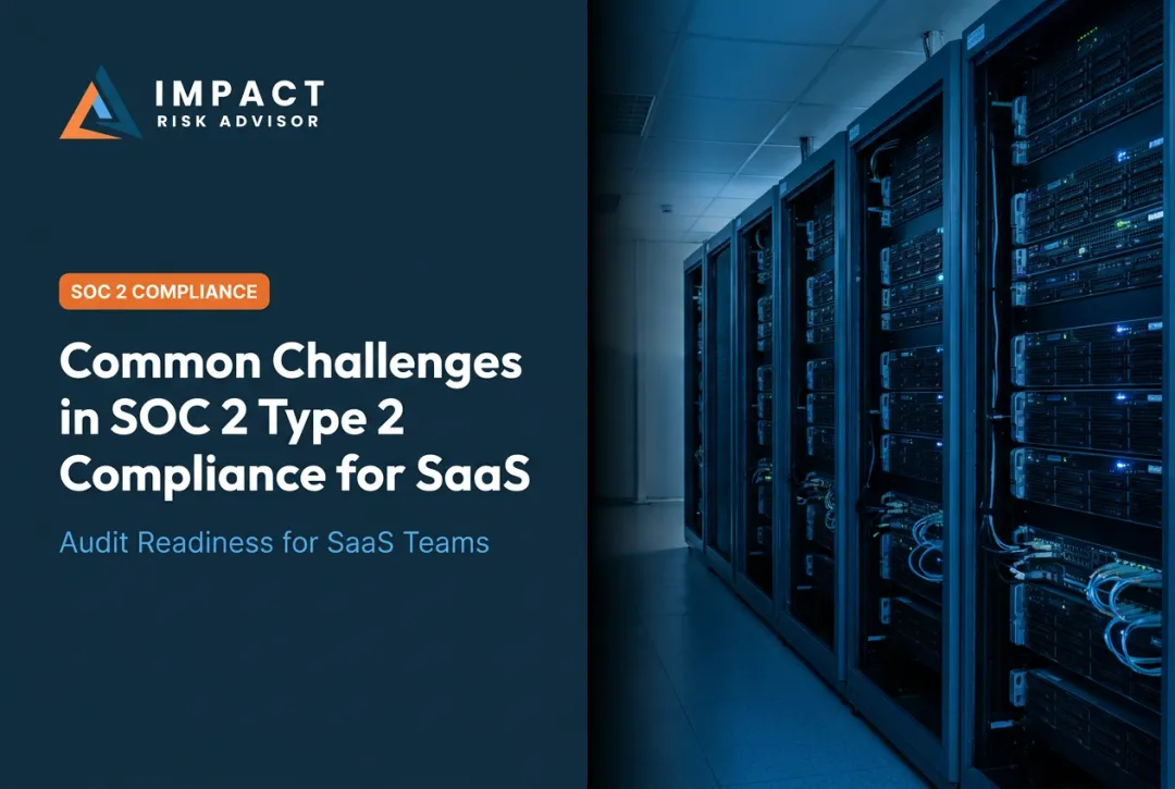 Common Challenges in SOC 2 Type 2 Compliance for SaaS