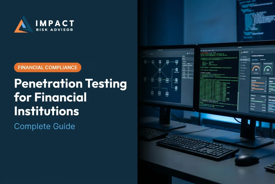 Penetration Testing for Financial Institutions: Complete Guide