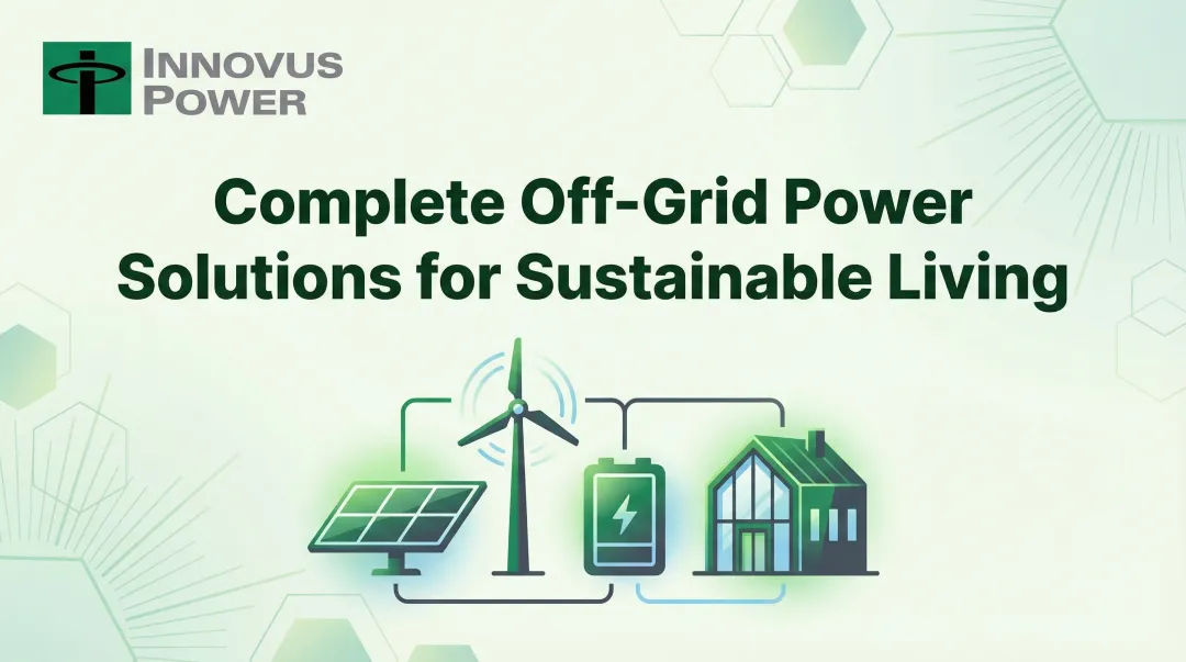 Cover image for Complete Off-Grid Power Solutions for Sustainable Living