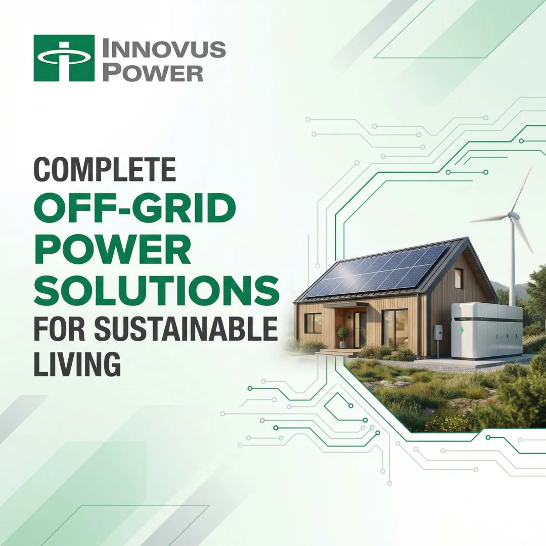 Complete Off-Grid Power Solutions for Sustainable Living