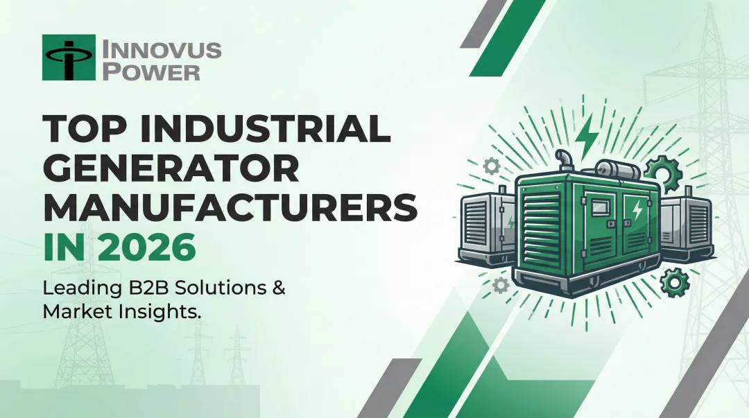 Cover image for Top Industrial Generator Manufacturers in 2026