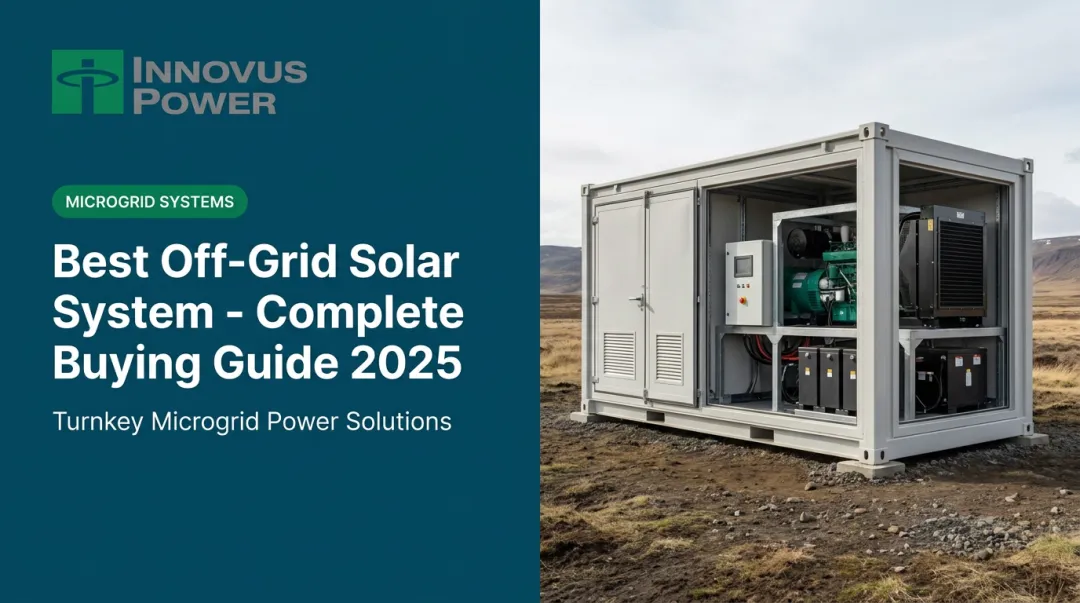 Best Off-Grid Solar System - Complete Buying Guide 2025