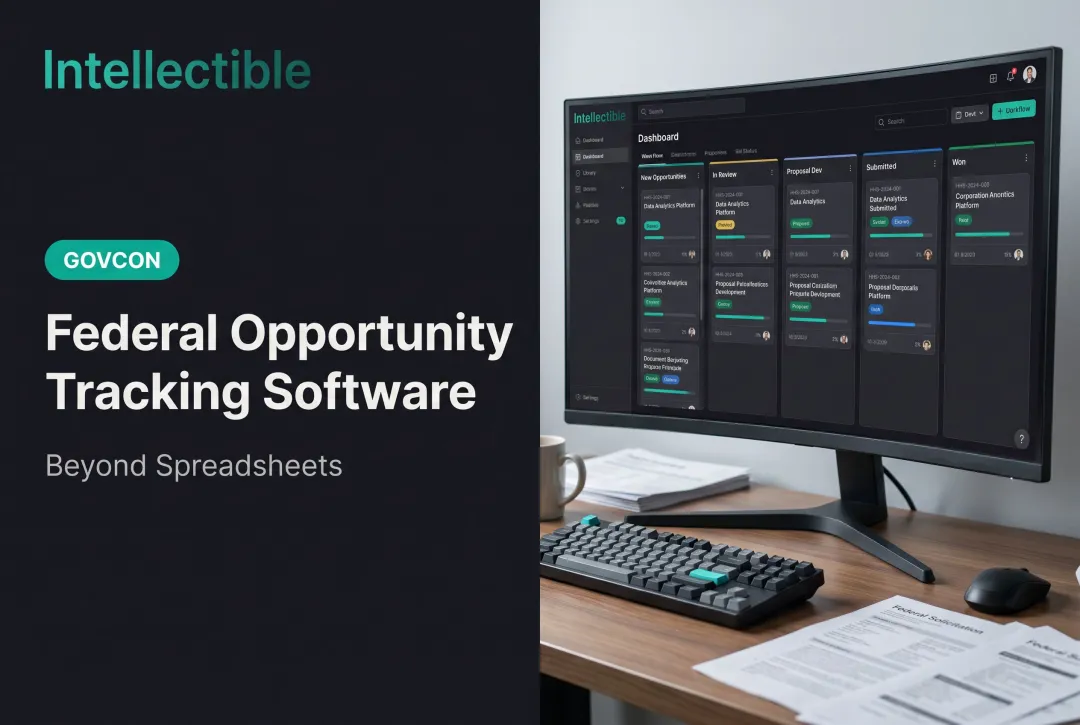 Federal Opportunity Tracking Software (Beyond Spreadsheets)